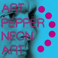 Art Pepper - Neon Art Vol. 2