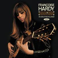 Francoise Hardy - In Deutschland