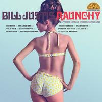 Bill Justis - Raunchy & Other Great Instrumentals -  Vinyl Record