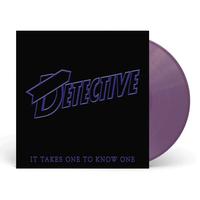 Detective - It Takes One To Know One