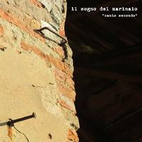 Il Sogno Del Marinaio - Canto Secondo -  Vinyl Record