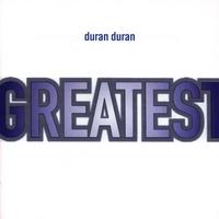 Duran Duran - Greatest