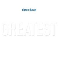 Duran Duran - Greatest