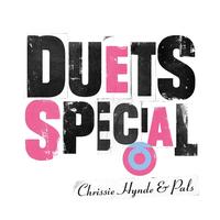 Chrissie Hynde - Duets Special - Chrissie Hynde & Pals