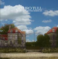 Jethro Tull - The Chateau D'Herouville Sessions 1972