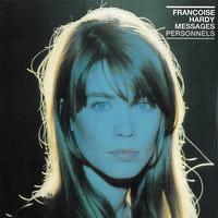 Francoise Hardy - Messages Personnels