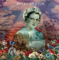 Patty Griffin - Crown Of Roses