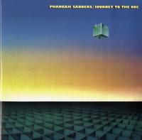 Pharoah Sanders - Journey To The One -  180 Gram Vinyl Record