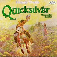 Quicksilver Messenger Service - Happy Trails -  180 Gram Vinyl Record