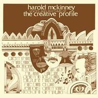 Harold McKinney - Voices & Rhythms Of The Creative Profile