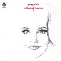 Peggy Lee - Is That All There Is