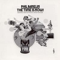 Phil Ranelin - The Time Is Now -  180 Gram Vinyl Record