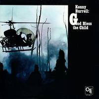 Kenny Burrell - God Bless The Child -  180 Gram Vinyl Record