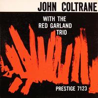 John Coltrane - With The Red  Garland Trio -  200 Gram Vinyl Record