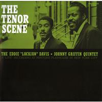 Eddie 'Lockjaw' Davis & Johnny Griffin Quintet - The Tenor Scene