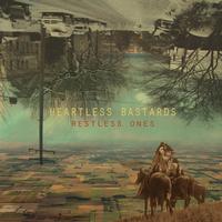 Heartless Bastards - Restless Ones -  Vinyl Record