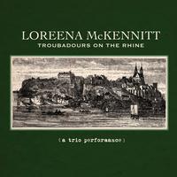 Loreena McKennitt - Troubadours On The Rhine -  180 Gram Vinyl Record