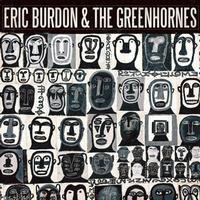 Eric Burdon And The Greenhornes - Eric Burdon And The Greenhornes -  Vinyl Record