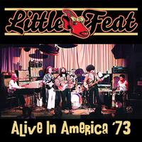 Little Feat - Alive In America '73 -  180 Gram Vinyl Record