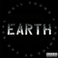 Neil Young + Promise Of The Real - Earth -  Vinyl Record