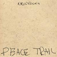 Neil Young - Peace Trail -  Vinyl Record