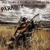 Neil Young + Promise Of The Real - Paradox -  Vinyl Record