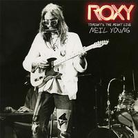 Neil Young - Roxy: Tonight's The Night Live -  Vinyl Record