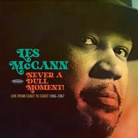 Les McCann - Never A Dull Moment! Live From Coast To Coast (1966-1967) -  180 Gram Vinyl Record