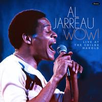 Al Jarreau - Wow! Live At The Childe Harold