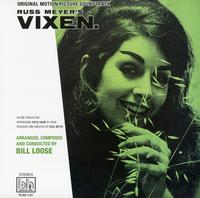 Bill Loose - Russ Meyer's Vixen