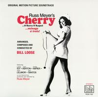 Bill Loose - Russ Meyer's Cherry...& Harry & Raquel