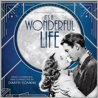 Dimitri Tiomkin - It's A Wonderful Life