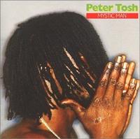 Peter Tosh - Mystic Man