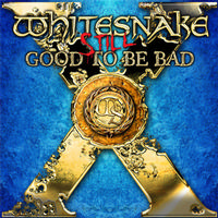 Whitesnake - Still Good To Be Bad -  Vinyl Record