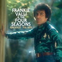 Frankie Valli and The Four Seasons - Greatest '70s Hits -  140 / 150 Gram Vinyl Record