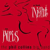 The Phil Collins Big Band - A Hot Night In Paris -  Vinyl Record