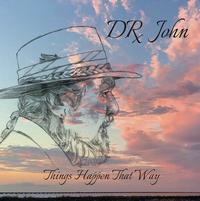 Dr. John - Things Happen That Way -  Vinyl Record