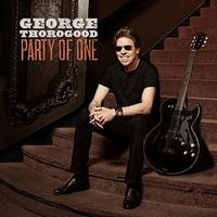 George Thorogood - Party Of One -  Vinyl Record