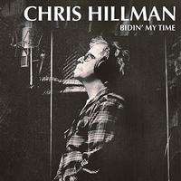 Chris Hillman - Bidin' My Time -  Vinyl Record