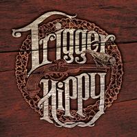 Trigger Hippy - Trigger Hippy -  Vinyl Record