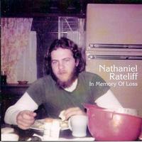 Nathaniel Rateliff - In Memory Of Loss
