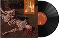 Bella White - Among Other Things -  Vinyl Record
