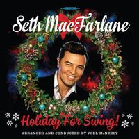 Seth MacFarlane - Holiday For Swing