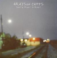 Grayson Capps - South Front Street