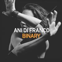 Ani Difranco - Binary -  Vinyl Record