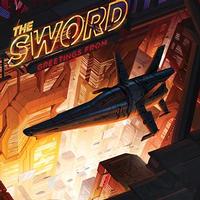The Sword - Greetings From...