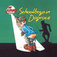 The Kinks - Schoolboys In Disgrace