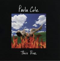 Paula Cole - This Fire -  140 / 150 Gram Vinyl Record