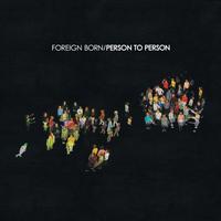 Foreign Born - Person To Person -  Vinyl Record