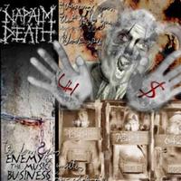 Napalm Death - Enemy of the Music Business 